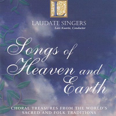 Songs of Heaven & Earth